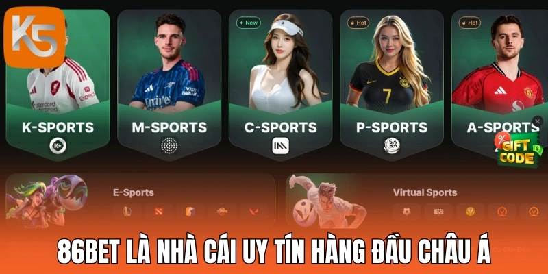 86bet là nhà cái uy tín hàng đầu châu Á