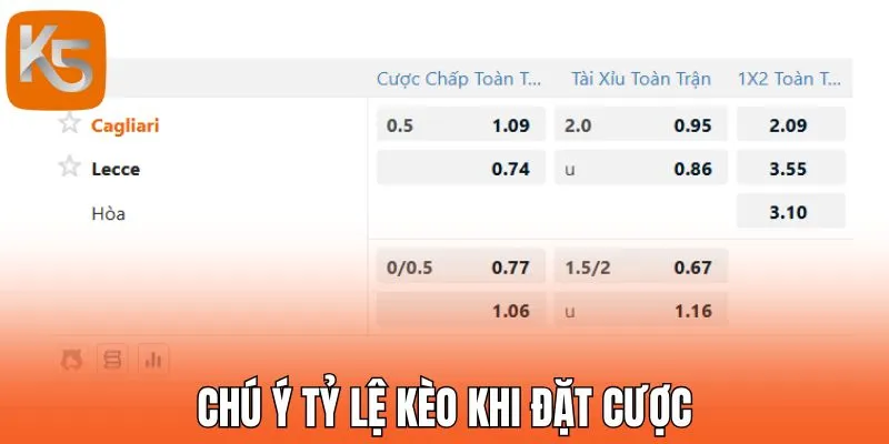 Chú ý tỷ lệ kèo khi đặt cược