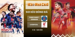Kèo nhà cái Paris Saint-Germain vs Liverpool - C1, 09/04/2026